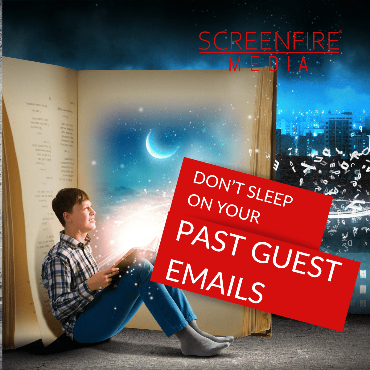 Don't Sleep on Your past Guest Emails