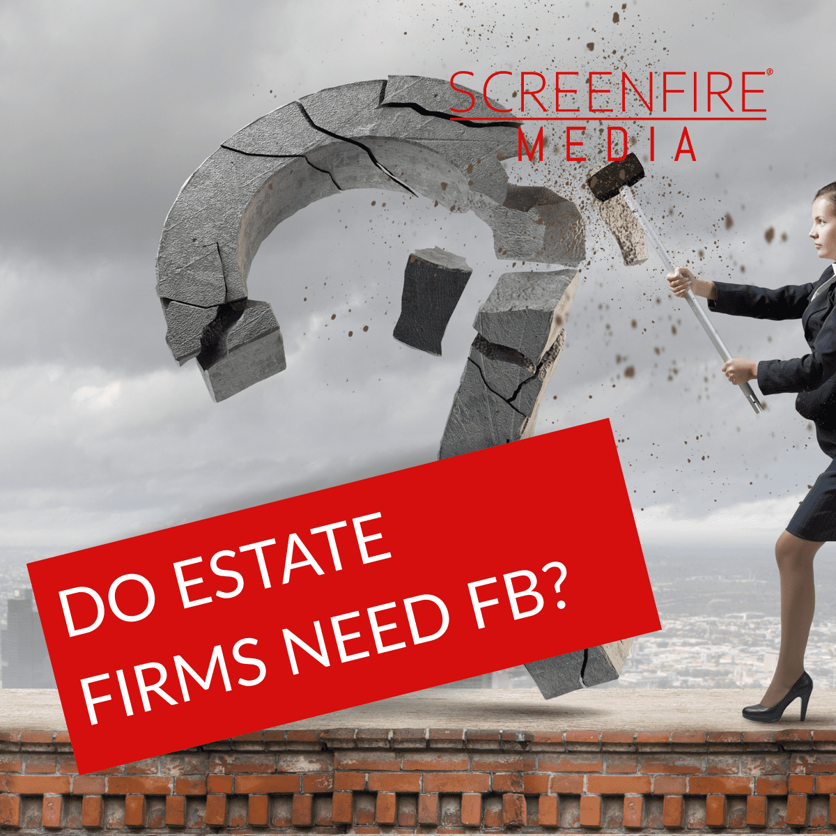 Do Estate Firms Need FB