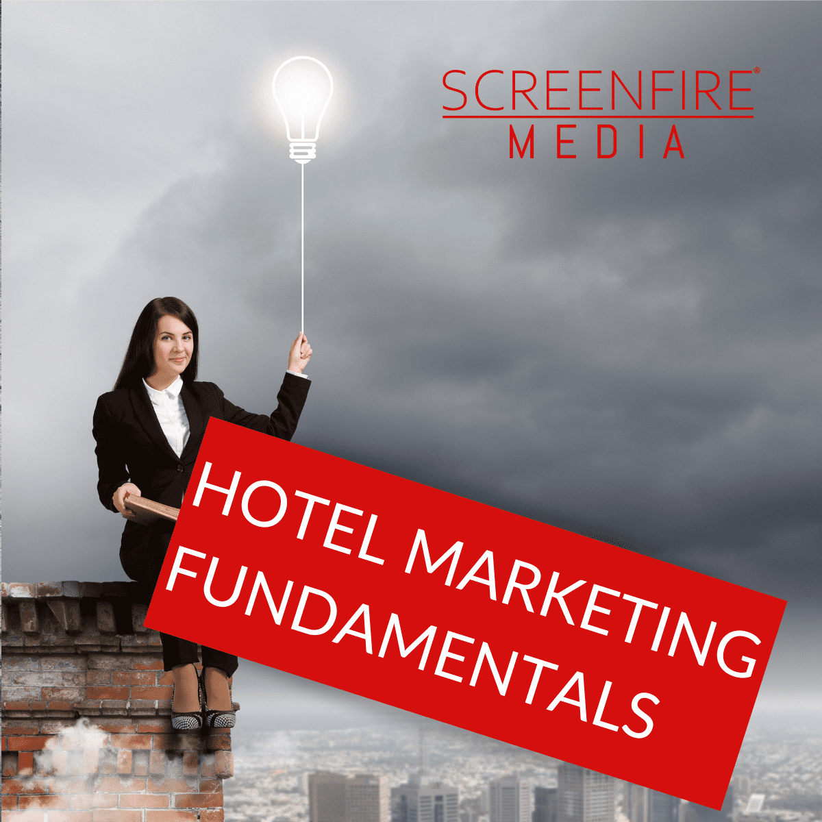 Hotel Marketing Fundamentals