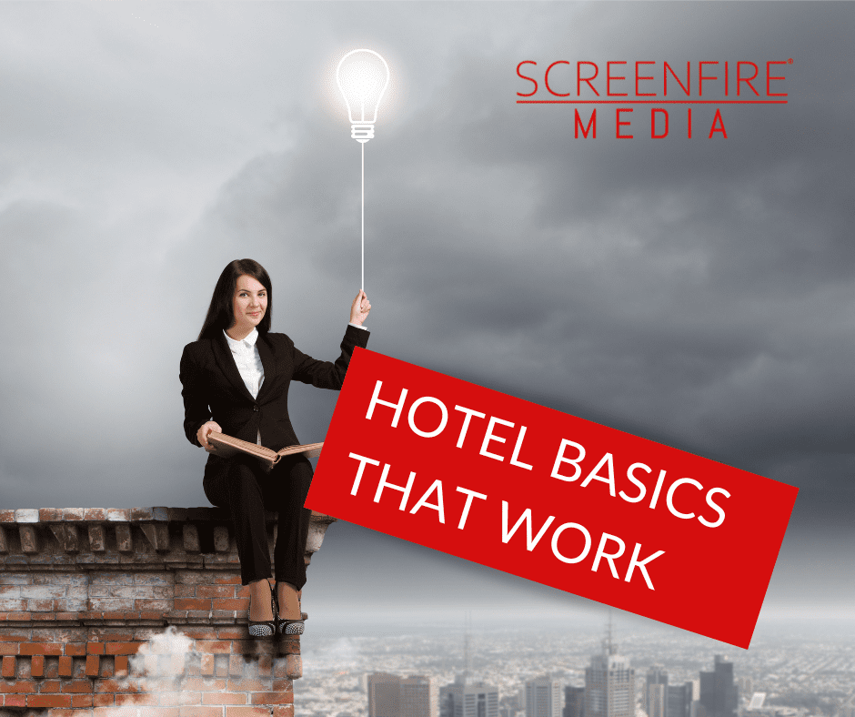 Hotel basics that work