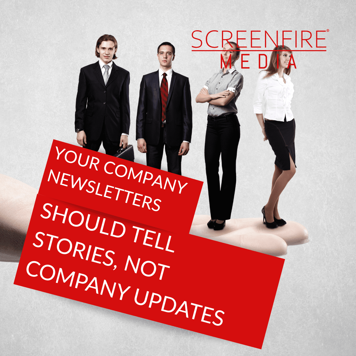 Your company newsletters should tell stories, not updates