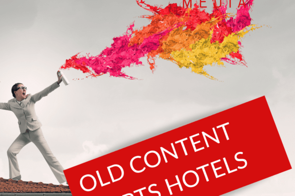 Old content hurts hotels
