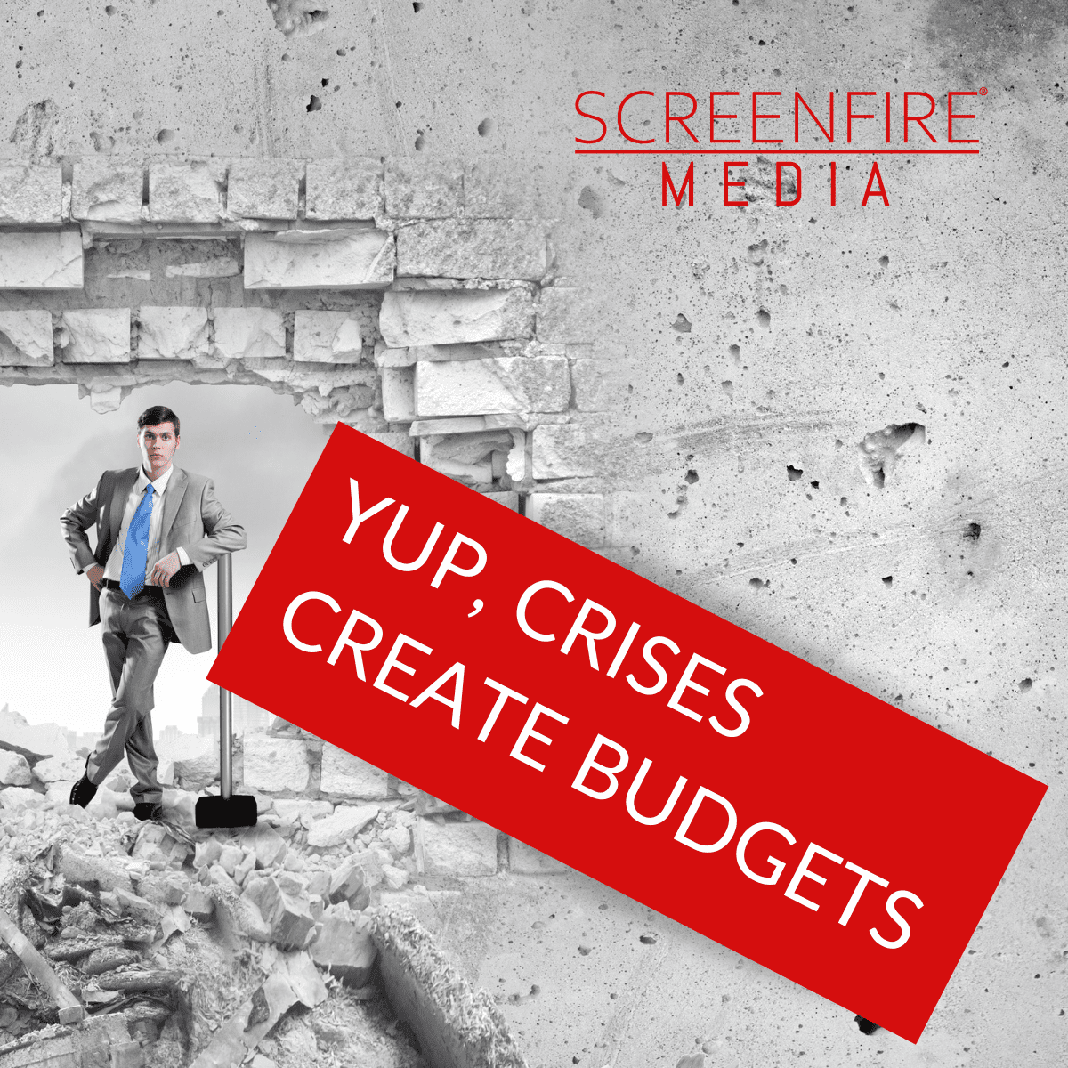 Yup, Crises Create Budgets